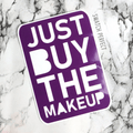 Word Stencil - Just Buy The Makeup - Swatch Perfect