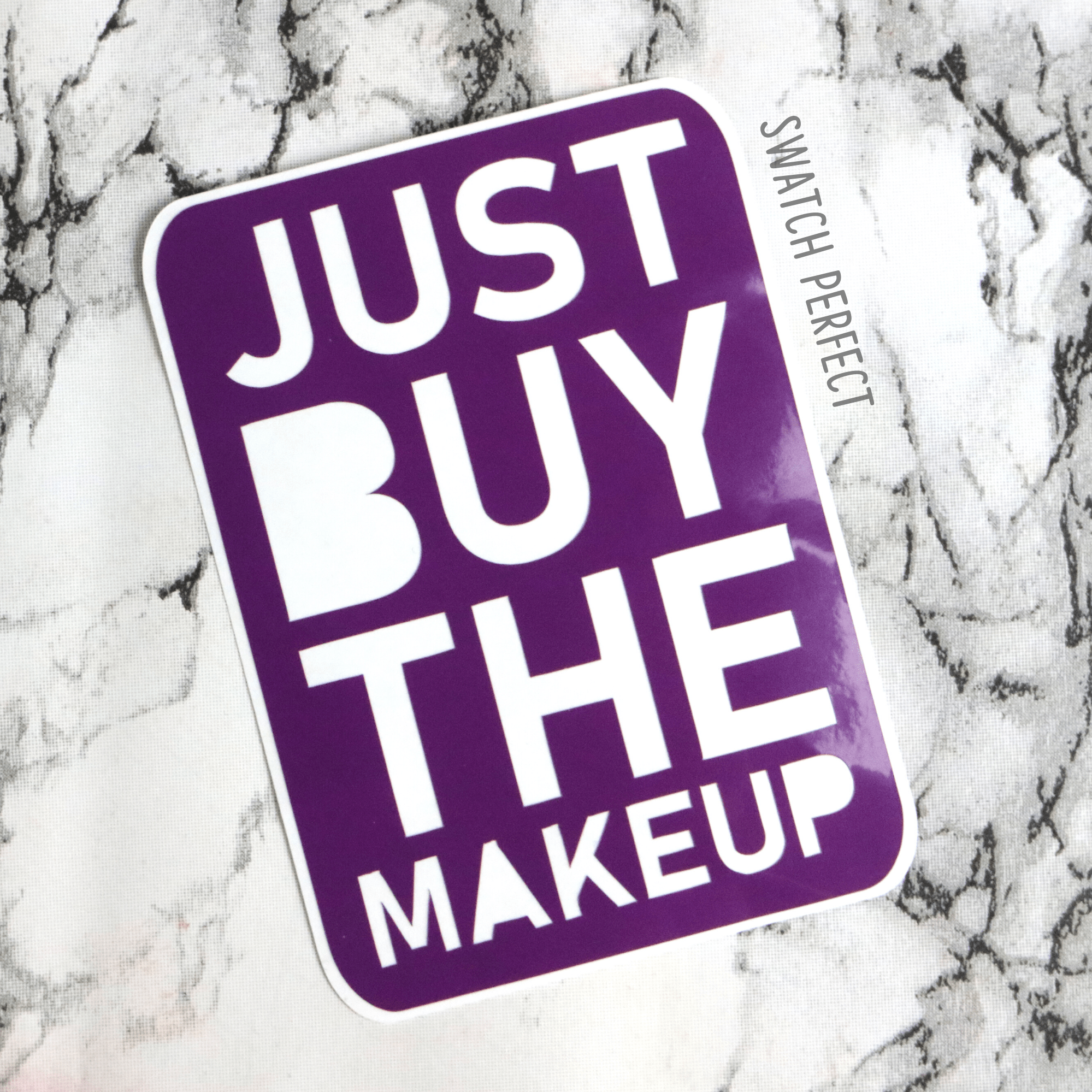 Word Stencil - Just Buy The Makeup - Swatch Perfect